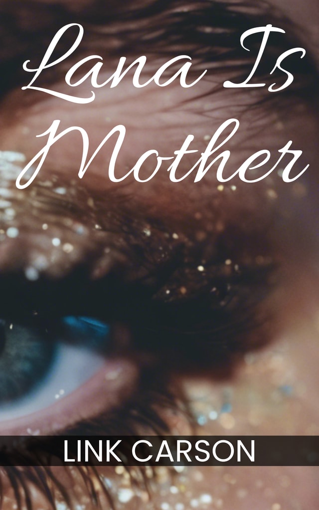 Lana is Mother book cover